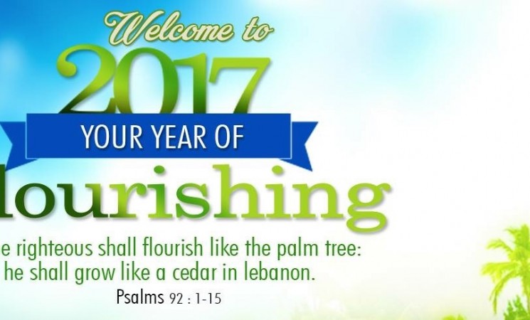 2017, ‘The Year of Flourishing’